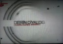 DERİN DİYALOG (JENERİK )