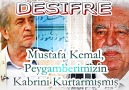 DEŞİFRE Mustafa Kemal Peygamberimizin Kabrini Kurtarmışmış, Üs...