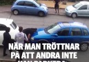 Det r allts s HR man ska göra om ngon parkerat som en dre!