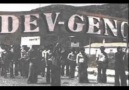 DEVGENÇ MARŞI DENİZ GEZMİŞ MAHİR ÇAYAN DEVRİM İÇİN ÖLDÜLER