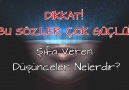 DİKKAT! BU SÖZLER ÇOK GÜÇLÜ! Şifa Veren Düşünceler Nelerdir?