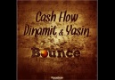 Dinamit ft. Cash Flow & Yasin - Bounce
