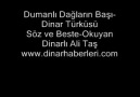 DİNAR TÜRKÜSÜ - DUMANLI DAĞLARIN BAŞI