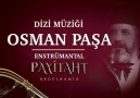 Dizi Müziği - Osman Paşa Enstrümantal