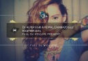 Dj Alper Eğri & Kemal Cambazoğlu - Together (Original Mix) 2016
