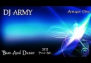 DJ Army - Bass And Dance (2012 - Power Mix)