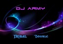 Dj Army - Tribal Double