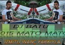 DJ BATU 2015 MATO MATO İZMİTLİ İNANÇ FARKIYLA
