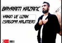 Dj Bayram Kazanc - Yakın ve Uzak (SAGOPAKAJMER)