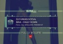 DJ FURKAN SOYSAL - INNA - Diggy Down 2015