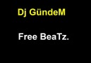 Dj GündeM BeaTz 1