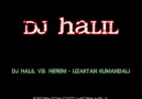 Dj HaLiL - Vs. Herem - Uzaktan Kumandali ( Remix )