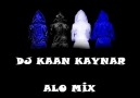 DJ KAAN KAYNAR - ALO