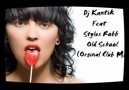 Dj Kantik Feat Stylus Robb - Old School (Orginal Club Mix)