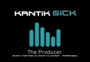 Dj Kantik - Sick (Orginal Product Mix)