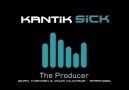 Dj Kantik - Sick (Orginal Product Mix)