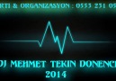 DJ MEHMET TEKİN - DÖNENCE - 2014