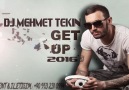 DJ MEHMET TEKİN - GET UP (2016)