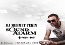 DJ MEHMET TEKİN - SOUND THE ALARM - 2015