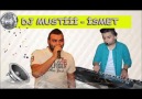 DJ MUSTİİİ & İSMETT & BİR MANA VAR SÖZLERİNDE & 2014