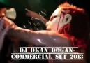 Dj Okan Dogan- Commercial Set 2013