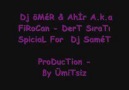 Dj-ÖmeR--FıroCan [ Dert SıraTı ] 2013