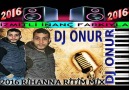 DJ ONUR 2016 RİHANNA RİTİM MİX İZMİTLİ İNANÇ FARKIYLA