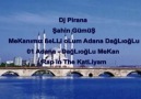 Dj Pirana - [Adana Lan Burası Hadi Koççum YayLan] - Diss