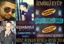 DJ PORTİ&Ç.EMRE&İZMİRLİ EYÜP 2014 HİNT ROMAN RENGA-RENK