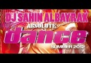 Dj Şahin Albayrak - Absolute Dance 2012 (Albayrak Project)