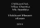 Dj SkanDaL & Miss DamLa & Mc Sonsöz- Hakkım  Haram oLsun