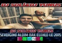DJ SOLİ&DJ YUNUS 2015 SEVDİĞİMİ ALDIM BAK ELEHLE LE İZMİTLİ İN...