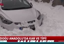 Doğu Anadolu&kar ve tipi!