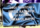 Doğu Türkistana Özgürlük - hazırlayan güner özsaraç (paylaşabilirsiniz)