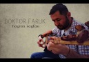 Doktor Faruk - Unut Beni (Tavsiye)