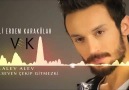 ♪VELİ ERDEM KARAKÜLAH - ALEV ALEV / SEVEN ÇEKİP GİTMEZKİ  ♪