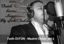 ♫ Fatih ÜSTÜN - Mazimi Oldun - Nette İLK ♫ By ŞehiTaLiLi