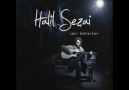 ╰ღ iSYaNN -- HaLiL SeZaİ ╰ღ