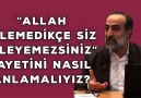 Ebubekir Sifil - 'Allah Dilemedikçe Siz Dileyemezsiniz' Ayetini Nasıl Anlamalıyız?