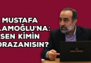 Ebubekir Sifil - Mustafa İslamoğlu'na: Sen Kimin Borazanısın?