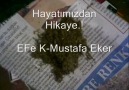 EFe K-Mustafa EkeR[Hayatımızın Hikayesi]2012 New Track