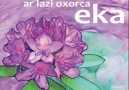 Eka / Ar Lazi Oxorca - Heyamo