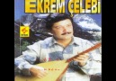 Ekrem Çelebi - Ben Yanarım Gurbet Elde Ölene