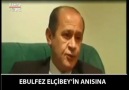 ELÇİBEY ANISINA..