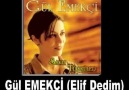 Elif Dedim - Gül Emekçi