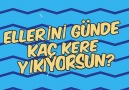 Ellerini günde kaç kere yıkıyorsun... - T.C. Sağlık Bakanlığı