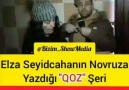 Elzadan yeni &quotQOZ" şeiri...