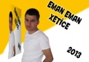 EMAN EMAN XETİCE-KOMA NISEBİN-