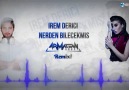 Emrah Karaduman ft. İrem Derici - Nerden Bilecekmiş (Armağan O...