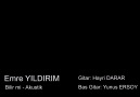 Emre YILDIRIM Bilir mi